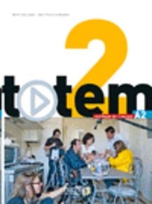 TOTEM 2 LIVRE DE L'ELEVE | 9782011560636 | LOPES, MARIE-JOSÉ/BOUGNEC, JEAN-THIERRY LE | Llibreria Drac - Librería de Olot | Comprar libros en catalán y castellano online