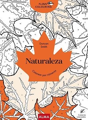 NATURALEZA (FLOW COLOURING) | 9788418395901 | SMITH, DUNCAN | Llibreria Drac - Librería de Olot | Comprar libros en catalán y castellano online
