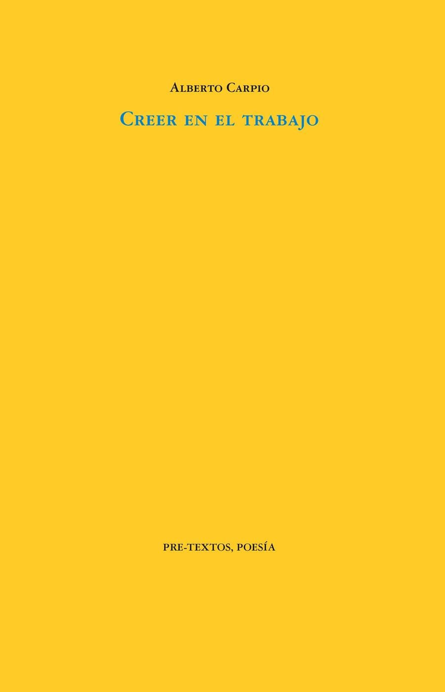 CREER EN EL TRABAJO | 9788418935855 | CARPIO, ALBERTO | Llibreria Drac - Librería de Olot | Comprar libros en catalán y castellano online