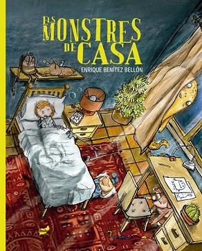 MONSTRES DE CASA, ELS | 9788418702495 | BENÍTEZ BELLÓN, ENRIQUE | Llibreria Drac - Librería de Olot | Comprar libros en catalán y castellano online