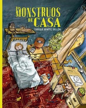 MONSTRUOS DE CASA, LOS | 9788418702488 | BENÍTEZ BELLÓN, ENRIQUE | Llibreria Drac - Librería de Olot | Comprar libros en catalán y castellano online