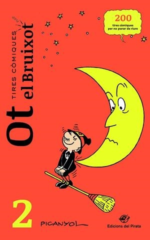 TIRES CÒMIQUES. OT EL BRUIXOT 2 | 9788417207762 | PICANYOL | Llibreria Drac - Librería de Olot | Comprar libros en catalán y castellano online
