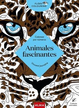 ANIMALES FASCINANTES (FLOW COLOURING) | 9788418933134 | JAUNATRE, VINCENT | Llibreria Drac - Librería de Olot | Comprar libros en catalán y castellano online
