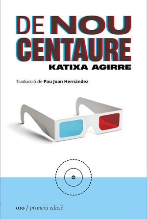 DE NOU CENTAURE | 9788419059093 | AGIRRE, KATIXA | Llibreria Drac - Librería de Olot | Comprar libros en catalán y castellano online