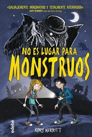 NO ES LUGAR PARA MONSTRUOS | 9788468356792 | MERRITT, KORY | Llibreria Drac - Librería de Olot | Comprar libros en catalán y castellano online