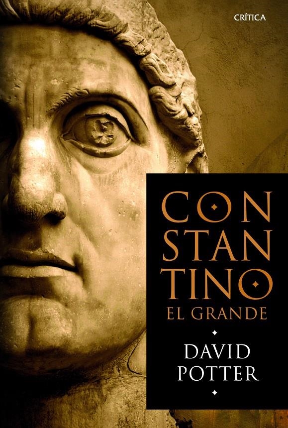 CONSTANTINO EL GRANDE | 9788498926231 | POTTER, DAVID | Llibreria Drac - Librería de Olot | Comprar libros en catalán y castellano online