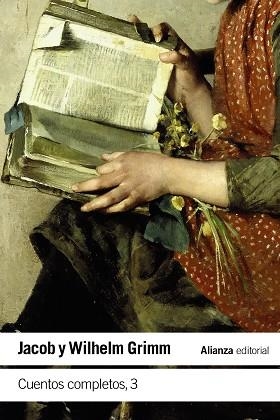 CUENTOS COMPLETOS, 3 | 9788411480673 | GRIMM, JACOB; GRIMM, WILHELM | Llibreria Drac - Llibreria d'Olot | Comprar llibres en català i castellà online