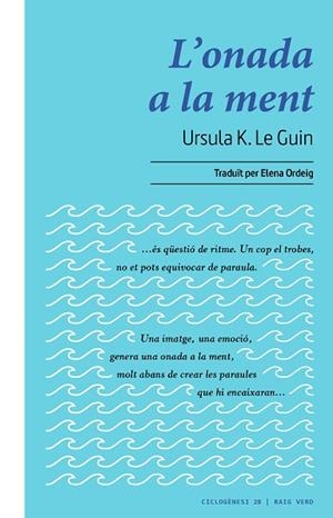 ONADA A LA MENT, L' | 9788419206862 | LE GUIN, URSULA K. | Llibreria Drac - Llibreria d'Olot | Comprar llibres en català i castellà online