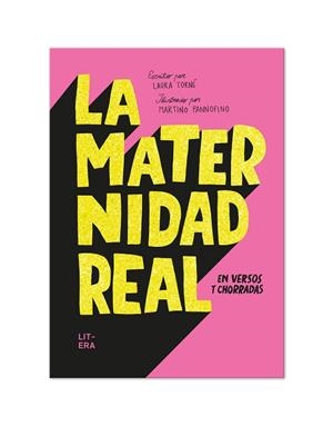MATERNIDAD REAL EN VERSOS Y CHORRADAS, LA | 9788412517187 | TORNÉ, LAURA | Llibreria Drac - Llibreria d'Olot | Comprar llibres en català i castellà online