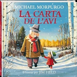 CARTA DE L'AVI, LA  | 9788418762345 | MORPURGO, MICHAEL | Llibreria Drac - Llibreria d'Olot | Comprar llibres en català i castellà online