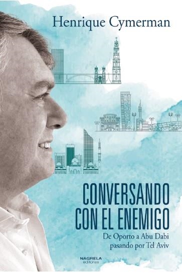 CONVERSANDO CON EL ENEMIGO | 9788419426048 | CYMERMAN, HENRIQUE | Llibreria Drac - Librería de Olot | Comprar libros en catalán y castellano online