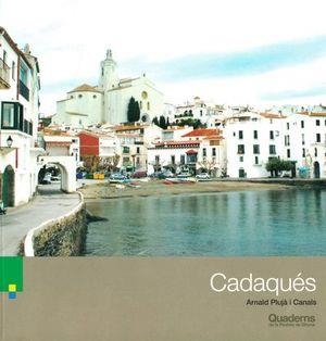 CADAQUES (QUADERNS DE LA REVISTA DE GIRONA 223) | 9788418734175 | PLUJA, ARNALD | Llibreria Drac - Librería de Olot | Comprar libros en catalán y castellano online