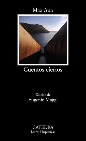 CUENTOS CIERTOS | 9788437645162 | AUB, MAX | Llibreria Drac - Librería de Olot | Comprar libros en catalán y castellano online