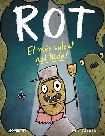 ROT, EL MÉS VALENT DEL MÓN! | 9788426147882 | CLANTON, BEN | Llibreria Drac - Librería de Olot | Comprar libros en catalán y castellano online