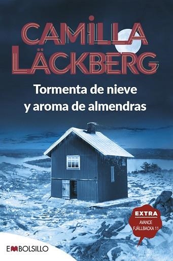 TORMENTA DE NIEVE Y AROMA DE ALMENDRAS | 9788418185397 | LÄCKBERG, CAMILLA | Llibreria Drac - Librería de Olot | Comprar libros en catalán y castellano online