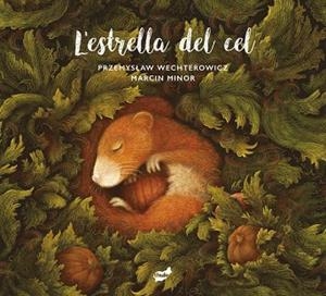ESTRELLA DEL CEL, L' | 9788418702532 | WECHTEROWICZ, PRZEMYSLAW | Llibreria Drac - Librería de Olot | Comprar libros en catalán y castellano online