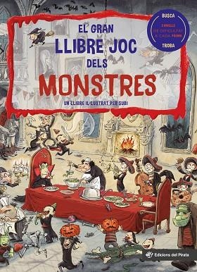 GRAN LLIBRE JOC DELS MONSTRES, EL | 9788417207724 | SUBI | Llibreria Drac - Librería de Olot | Comprar libros en catalán y castellano online