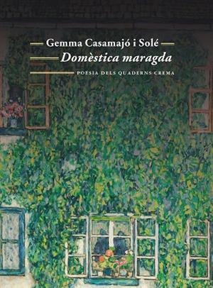DOMÈSTICA MARAGDA | 9788477276708 | CASAMAJÓ I SOLÉ, GEMMA | Llibreria Drac - Librería de Olot | Comprar libros en catalán y castellano online