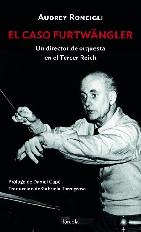 CASO FURTWÄNGLER, EL | 9788417425982 | RONCIGLI, AUBREY | Llibreria Drac - Librería de Olot | Comprar libros en catalán y castellano online