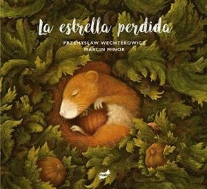 ESTRELLA PERDIDA, LA | 9788418702525 | WECHTEROWICZ, PRZEMYSLAW | Llibreria Drac - Librería de Olot | Comprar libros en catalán y castellano online