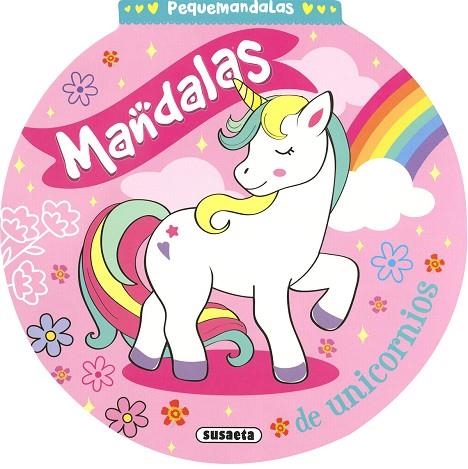 MANDALAS DE UNICORNIOS | 9788467787078 | SUSAETA, EQUIPO | Llibreria Drac - Librería de Olot | Comprar libros en catalán y castellano online