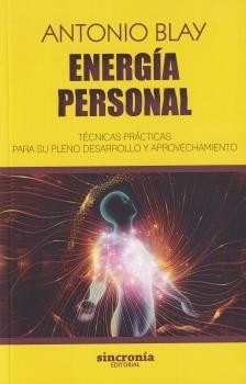 ENERGÍA PERSONAL | 9788412461824 | BLAY, ANTONIO | Llibreria Drac - Librería de Olot | Comprar libros en catalán y castellano online