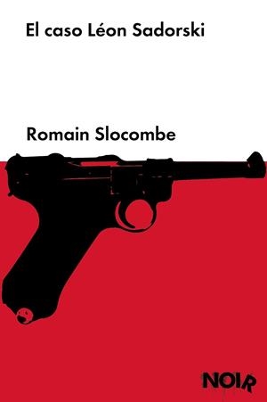 CASO LÉON SADORSKI, EL | 9788418546631 | SLOCOMBE, ROMAIN | Llibreria Drac - Llibreria d'Olot | Comprar llibres en català i castellà online