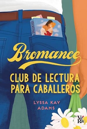 BROMANCE. CLUB DE LECTURA PARA CABALLEROS | 9788412578195 | ADAMS, LYSSA KAY | Llibreria Drac - Librería de Olot | Comprar libros en catalán y castellano online