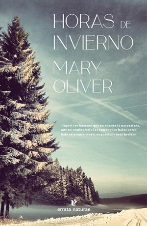 HORAS DE INVIERNO | 9788419158215 | OLIVER, MARY | Llibreria Drac - Llibreria d'Olot | Comprar llibres en català i castellà online