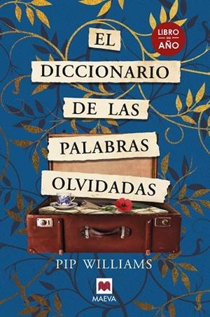 DICCIONARIO DE LAS PALABRAS OLVIDADAS, EL | 9788419110558 | WILLIAMS, PIP | Llibreria Drac - Librería de Olot | Comprar libros en catalán y castellano online