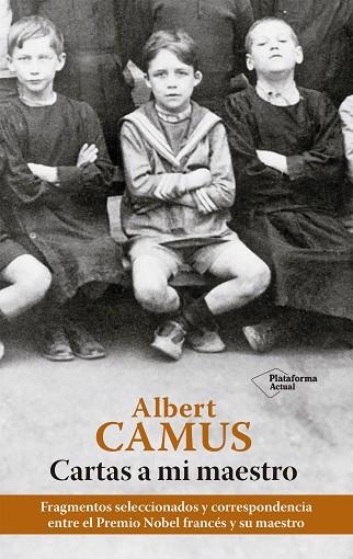 CARTAS A MI MAESTRO | 9788419271617 | CAMUS, ALBERT | Llibreria Drac - Librería de Olot | Comprar libros en catalán y castellano online