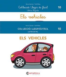 VEHICLES, ELS (LLEGIR ES FACIL 10) | 9788419565013 | CUBINSÀ, NÚRIA; RIBES, MERITXELL | Llibreria Drac - Librería de Olot | Comprar libros en catalán y castellano online