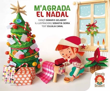 M'AGRADA EL NADAL | 9788418522666 | GELABERT, DÀMARIS | Llibreria Drac - Librería de Olot | Comprar libros en catalán y castellano online