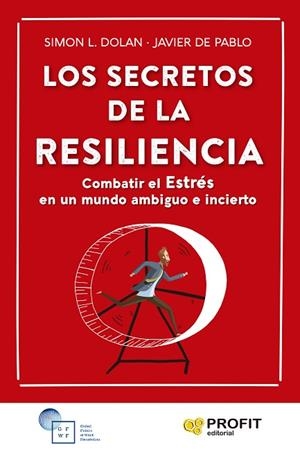 SECRETOS DE LA RESILIENCIA, LOS | 9788419212276 | DOLAN, SIMON L.; DE PABLO AYLLÓN, FRANCISCO JAVIER | Llibreria Drac - Librería de Olot | Comprar libros en catalán y castellano online