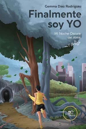 FINALMENTE SOY YO | 9791220126922 | DÍEZ RODRÍGUEZ, GEMMA | Llibreria Drac - Librería de Olot | Comprar libros en catalán y castellano online