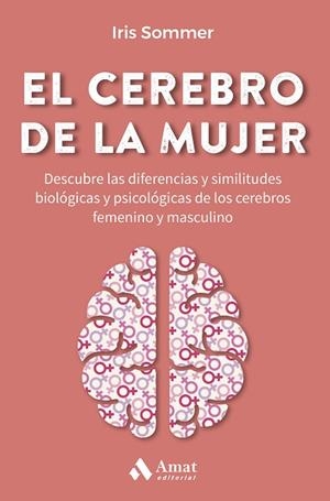 CEREBRO DE LA MUJER, EL | 9788419341082 | SOMMER, IRIS | Llibreria Drac - Librería de Olot | Comprar libros en catalán y castellano online