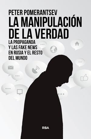 MANIPULACIÓN DE LA VERDAD, LA | 9788411321211 | POMERANTSEV, PETER | Llibreria Drac - Librería de Olot | Comprar libros en catalán y castellano online
