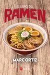 LIBRO DEL RAMEN, EL | 9788419035417 | ORTIZ, MARC | Llibreria Drac - Librería de Olot | Comprar libros en catalán y castellano online
