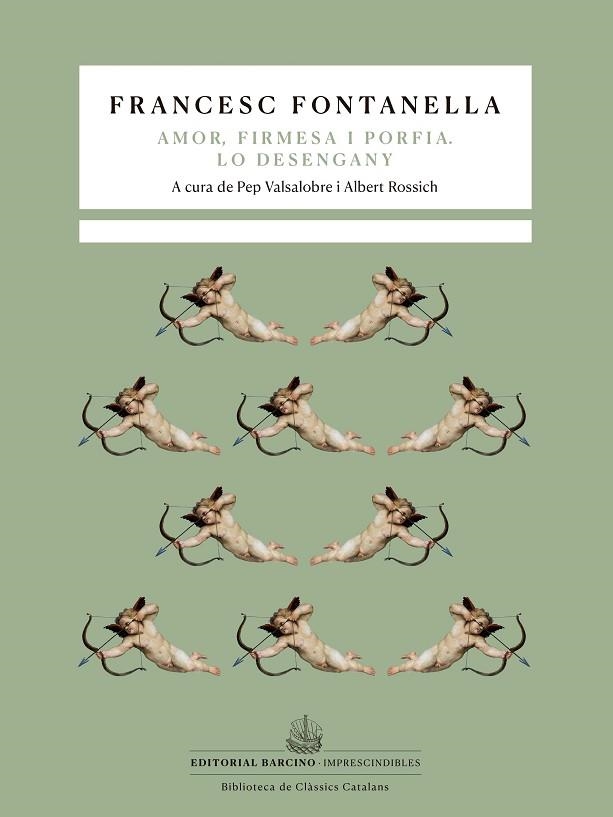 TRAGICOMÈDIA PASTORAL D’AMOR, FIRMESA I PORFIA | LO DESENGANY. | 9788472269118 | FONTANELLA, FRANCESC | Llibreria Drac - Librería de Olot | Comprar libros en catalán y castellano online