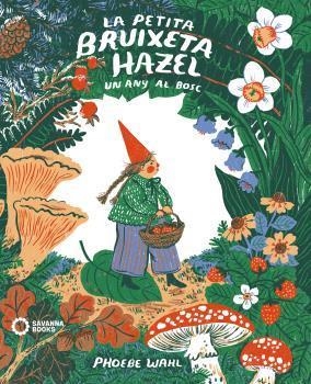 PETITA BRUIXETA HAZEL, LA | 9788412391855 | WAHL, PHOEBE | Llibreria Drac - Librería de Olot | Comprar libros en catalán y castellano online