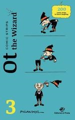 COMIC STRIPS - OT THE WIZARD 3 | 9788418664229 | PICANYOL | Llibreria Drac - Librería de Olot | Comprar libros en catalán y castellano online