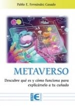 METAVERSO | 9788419444332 | FERNANDEZ CASADO, PABLO E. | Llibreria Drac - Librería de Olot | Comprar libros en catalán y castellano online