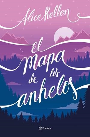 EJ. FIRMADO + EL MAPA DE LOS ANHELOS | 8432715142782 | KELLEN, ALICE | Llibreria Drac - Llibreria d'Olot | Comprar llibres en català i castellà online