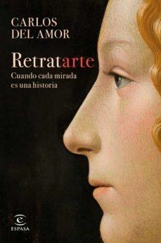 (EJEMPLARES FIRMADOS) RETRATARTE | 8432715149668 | DEL AMOR, CARLOS | Llibreria Drac - Librería de Olot | Comprar libros en catalán y castellano online