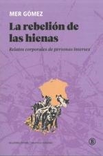 REBELION DE LAS HIENAS, LA | 9788419160225 | GOMEZ, MER  | Llibreria Drac - Librería de Olot | Comprar libros en catalán y castellano online