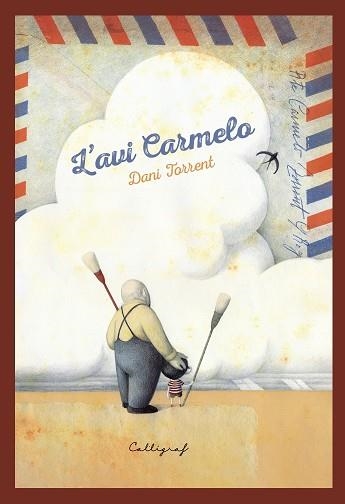 AVI CARMELO, L' | 9788412526714 | TORRENT, DANIEL | Llibreria Drac - Librería de Olot | Comprar libros en catalán y castellano online
