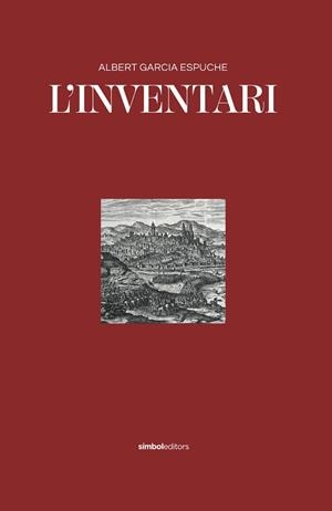 INVENTARI, L' | 9788418696152 | GARCIA ESPUCHE, ALBERT | Llibreria Drac - Llibreria d'Olot | Comprar llibres en català i castellà online