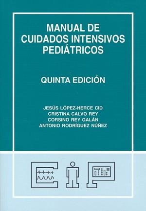 MANUAL DE CUIDADOS INTENSIVOS PEDIÁTRICOS | 9788409102037 | AA.DD. | Llibreria Drac - Llibreria d'Olot | Comprar llibres en català i castellà online