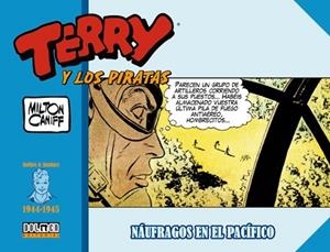 TERRY Y LOS PIRATAS 1944-1945 | 9788419380623 | CANIFF, MILTON | Llibreria Drac - Llibreria d'Olot | Comprar llibres en català i castellà online
