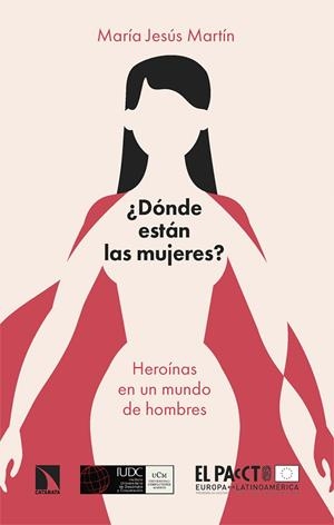¿DÓNDE ESTÁN LAS MUJERES? | 9788413525983 | MARTÍN GARCÍA, MARÍA JESÚS | Llibreria Drac - Llibreria d'Olot | Comprar llibres en català i castellà online